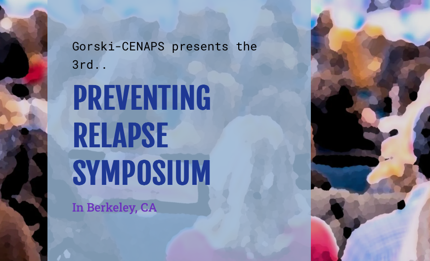 Gorski Preventing Relapse Symposium